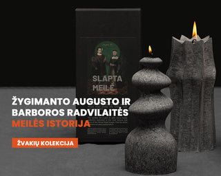 Julijos Janus kurtos Žygimanto Augusto Barboros Radvilaites žvakės